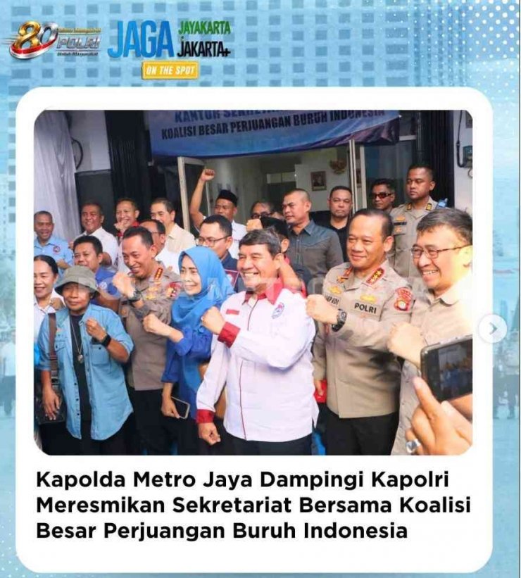 Kapolda Metro Jaya Dampingi Kapolri Resmikan Sekretariat KBPBI, Perkuat Sinergi Perjuangan Buruh dan Stabilitas Nasional